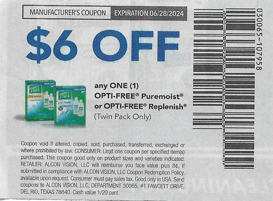 15 coupons: $6 OFF any ONE (1) OPTI-FREE Puremoist or OPTI-FREE Replenish (Twin Pack Only) expires 06/28/2024