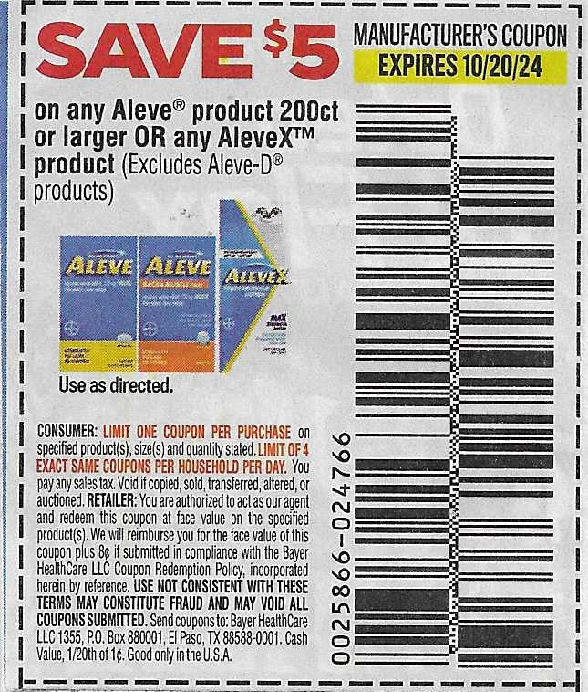 15 Coupons SAVE $5 on any Aleve product 200ct or larger OR AleveX product (expires 10/20/24)