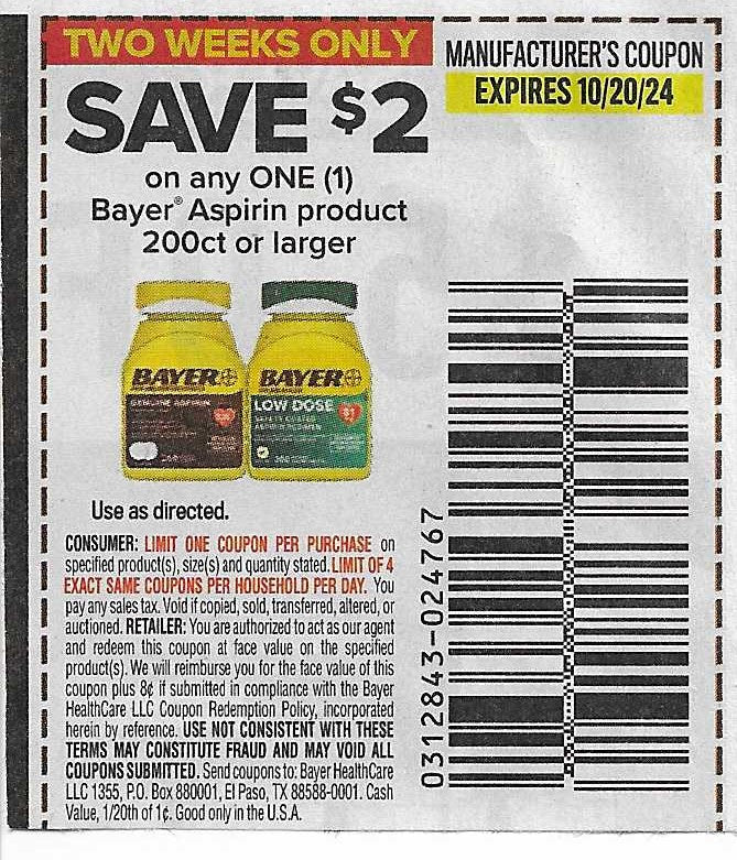 15 coupons: SAVE $2 on any ONE (1) Bayer Aspirin product 200ct or larger (expires 10/20/24)