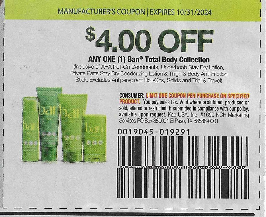 15 Coupons: $4.00 OFF ANY ONE (1) Ban Total Body Collection (expires 10/31/2024)