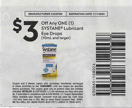 15 Coupons: $3 Off any ONE (1) SYSTANE Lubricant Eye Drops (10ml and larger) expires 11/1/2024