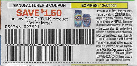 15 Coupons: SAVE $1.50 on any ONE (1) TUMS product 28ct or larger (expires 12/5/2024)